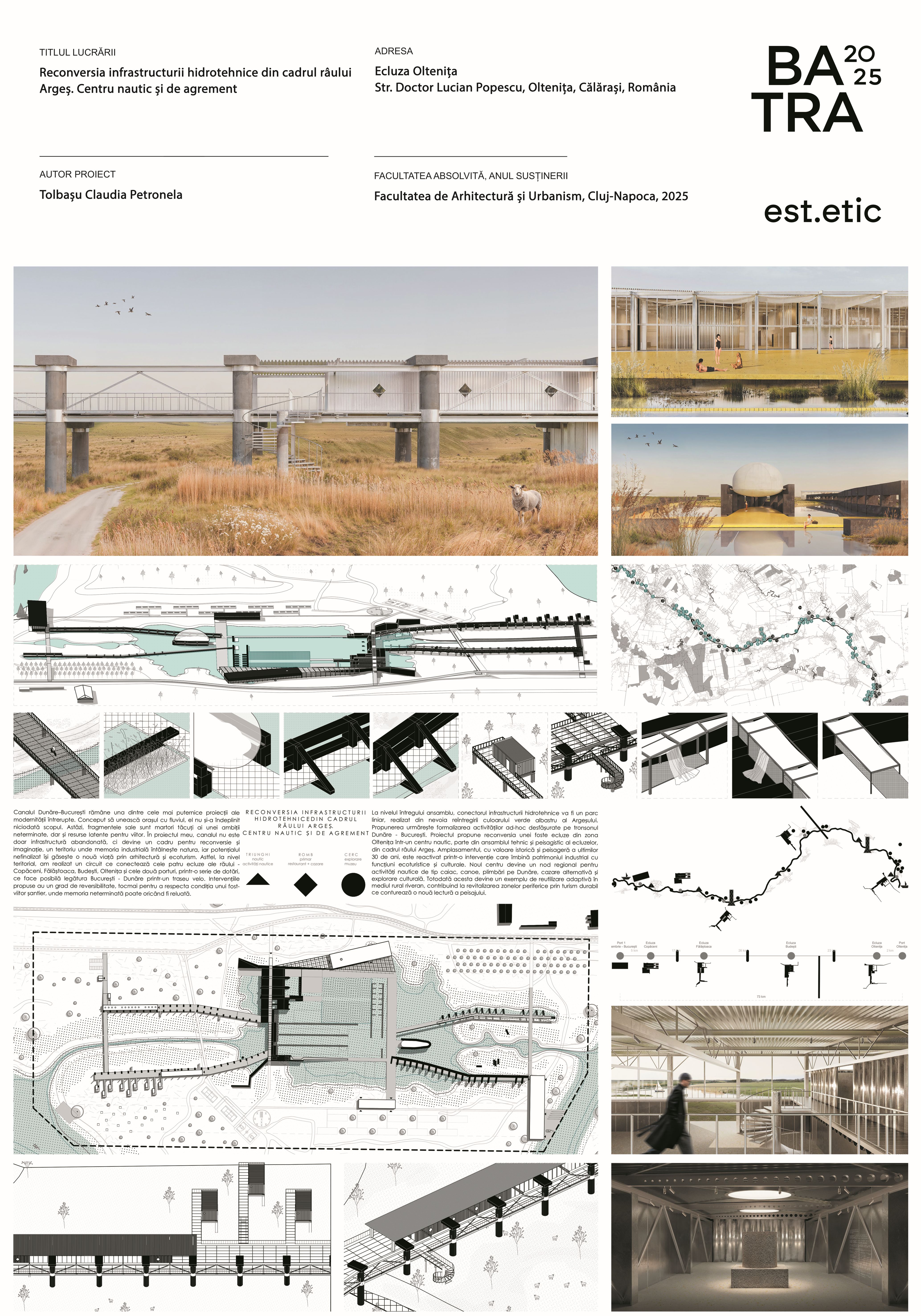 D 15 tolbasu-claudia-petronela reconversia-infrastructurii-hidrotehnice-din-cadrul-raului-arges-centru-nautic-si-de-agrement Panou de prezentare